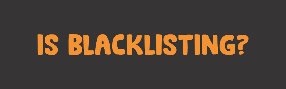 is blacklisting?